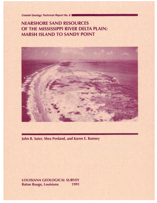 Nearshore Sand Resources of the Mississippi River Delta Plain: Marsh Island to Sandy Point Nearshore Sand Resources of the Mississippi River Delta Plain: Marsh Island to Sandy Point